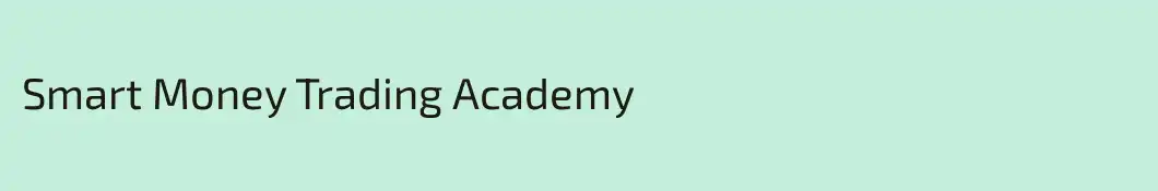 Smart Money Trading Academy 